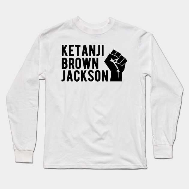 Ketanji Brown Jackson - First Black Woman Supreme Court Justice Long Sleeve T-Shirt by blueduckstuff